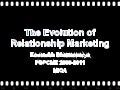 The Evolution Of Relationship Marketing