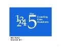 The Five Coaching Kata Questions
