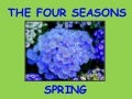 The Four Seasons - Spring