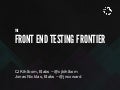 The Front End Testing Frontier - RubyConf 2010