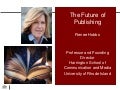 The Future of Publishing