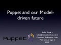 Puppet and the Model-Driven Infrastructure