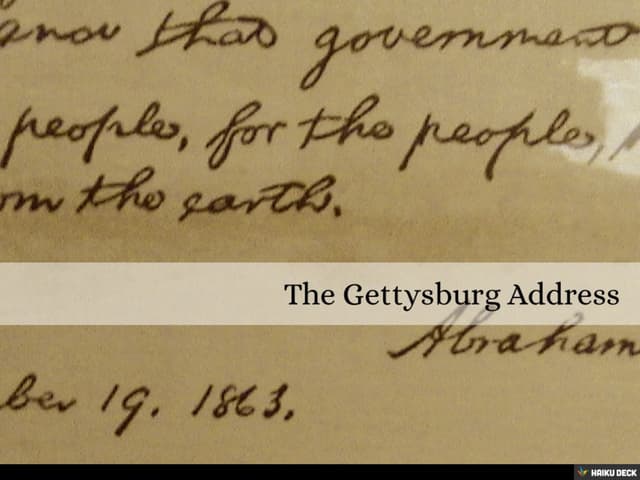 The Gettysburg Address