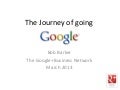 The Journey of Going Google