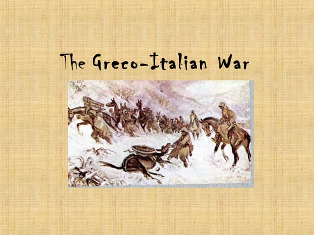 The greco italian war