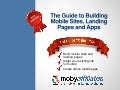 The guide to building mobile sites landing pages and apps