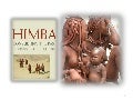 The Himba, The Most Beautiful Tribals In Africa