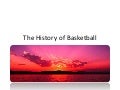 The history of basketball 2