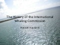 The history of the international whaling commission