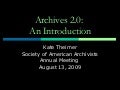 Archives 2.0: An Introduction