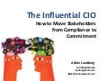 The Influential CIO
