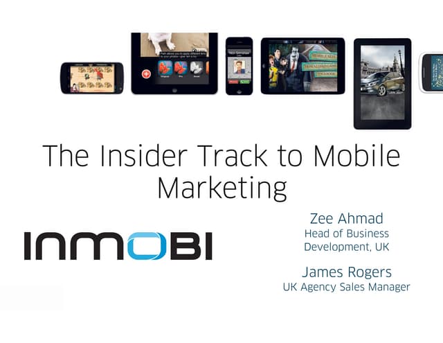 The Insider Track to Mobile Marketing