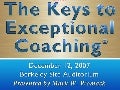 The Keys To Exceptional Coaching