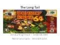 The Long Tail!