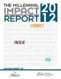 The millennial impact report 2012 (Achieve and Johnson, Grossnickle and Associates) - JUN12
