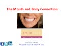 The mouth and body connection