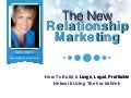 The New Relationship Marketing - Webinar with Mari Smith 1 of 2