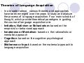 Theories Of Language Acquisition[1]