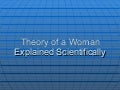 Theory Of A Woman