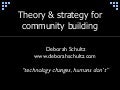 Theory & Strategy for Community Building