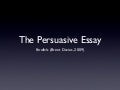 The Persuasive Essay