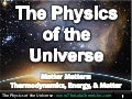 The Physics of the Universe
