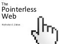 The Pointerless Web