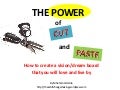 THE POWER OF CUT AND PASTE: How to create a dream board (vision board) that you will love and live by