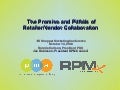 The Promise And Pitfalls Of Retailer/Vendor Collaboration