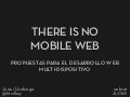 There is no mobile web