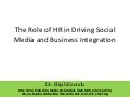 The Role of HR in Driving Social Media and Business Integration