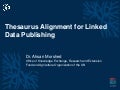 Thesaurus alignment for linked data publishing DC 2011