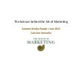 The science behind the art of marketing