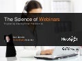 The Science of Webinars