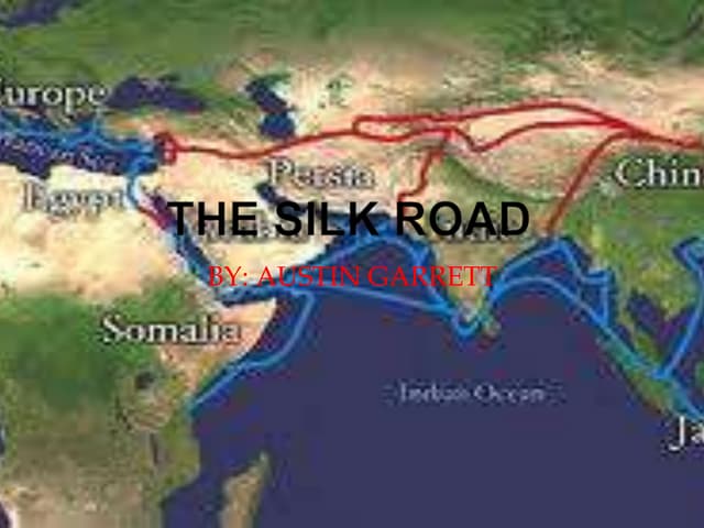 Geography ppt silk road