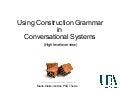 Using construction grammar in conversational systems