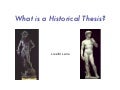 Hist103: What is a Historical Thesis?