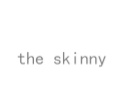 the skinny