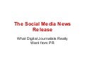 The social media news release