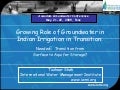Growing role of Groundwater in Indian irrigation in transition