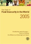 The State Of Food Insecurity In The World 2005