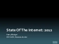 State of the Internet: 2012 (Business Insider)