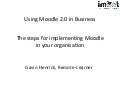 The steps for implementing Moodle in an organisation   moodle for business
