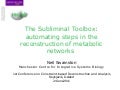 The Subliminal Toolbox: automating steps in the reconstruction of metabolic networks  