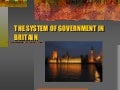 The System Of Government In Britain
