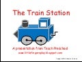 The Train Station