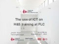 The use of ICT on H&S training at FLC - José A. Viejo