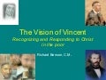 The Vision of Vincent