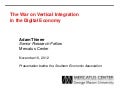 The War on Vertical Integration in the Digital Economy