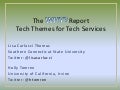 The Why Report: Tech Themes for Tech Services